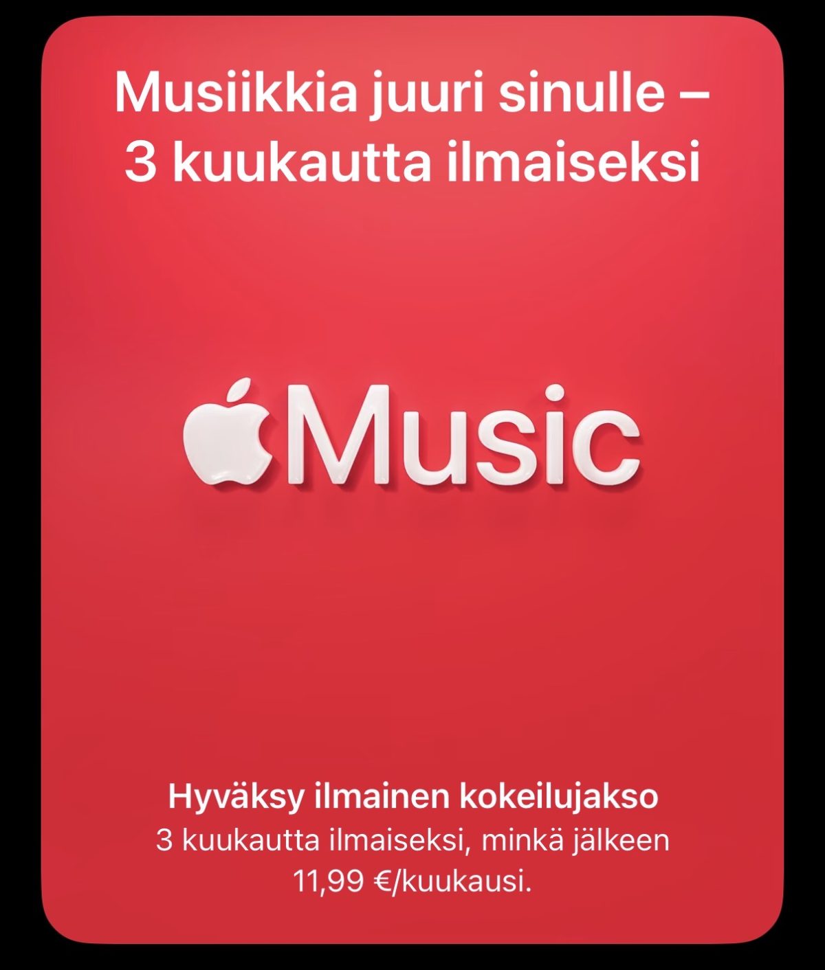 Apple Music tarjoaa nyt kolmen kuukauden ilmaisen kokeilujakson. 1 Apple Music tarjoaa nyt kolmen kuukauden ilmaisen kokeilujakson.0