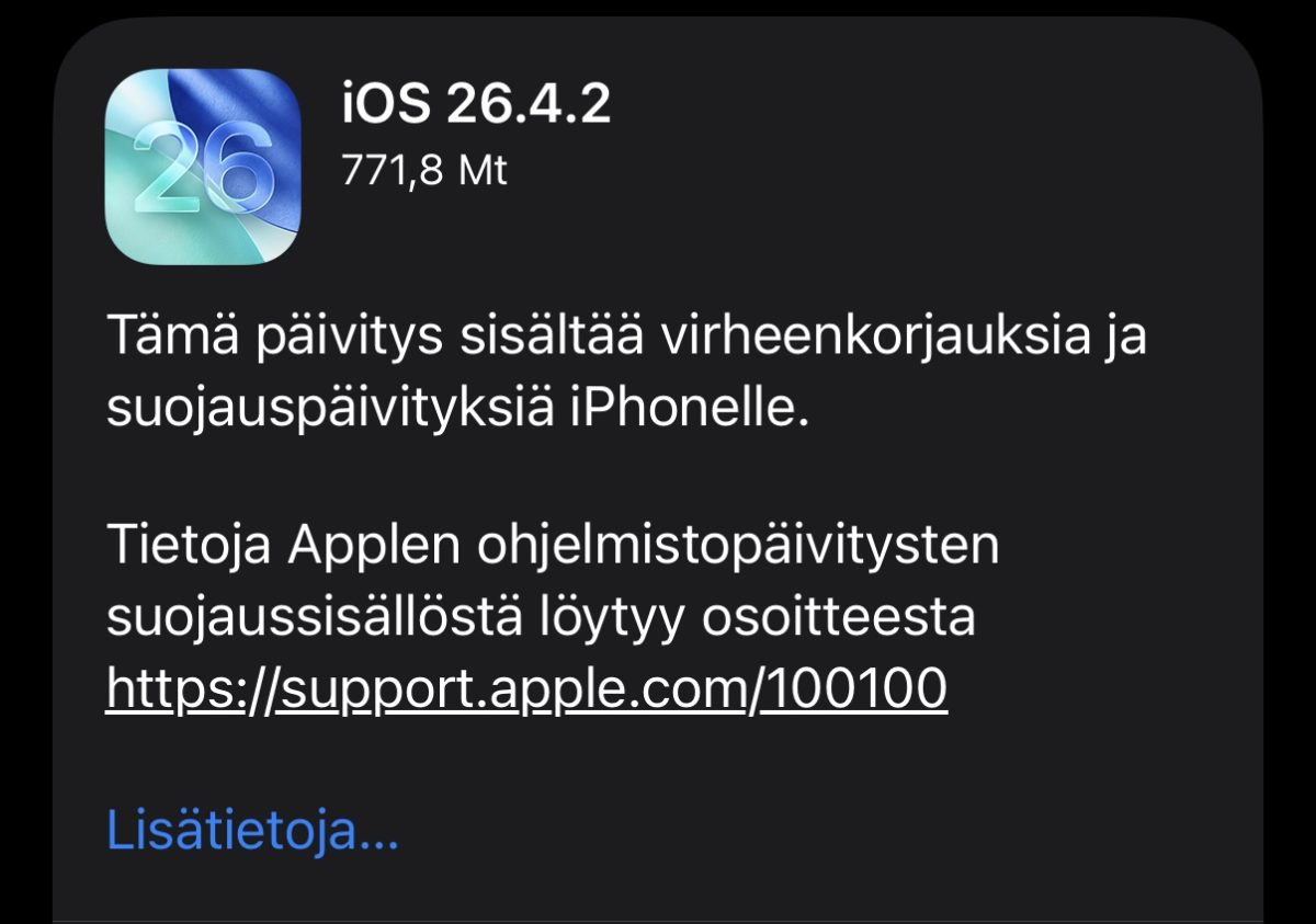 Apple julkaisi iPhoneille ja iPadeille päivityksen iOS ja iPadOS 26.4.2 – mukana korjaus FBI:n käyttämään haavoittuvuuteen.0